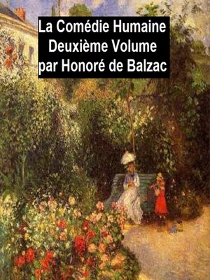 cover image of La Comédie Humaine Deuxiéme Volume